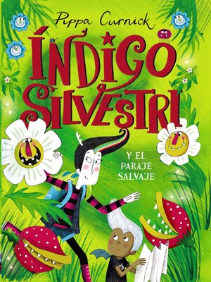 cover image of Indigo Silvestri y el paraje salvaje